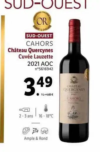 Lidl Sud-ouest cahors château quercynes cuvée lauzette 2021 aoc offre
