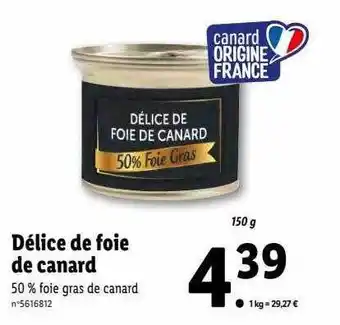 Lidl Délice de foie de canard offre