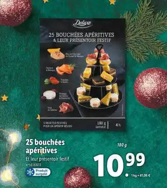 Lidl 25 bouchées apéritives deluxe offre