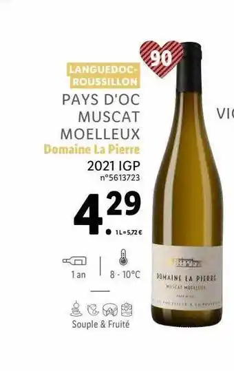 Lidl Languedoc-roussillon pays d'oc muscat moelleux domaine la pierre 2021 igp offre
