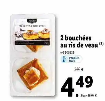 Lidl 2 bouchées au ris de veau deluxe offre