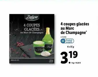 Lidl 4 coupes glacées au marc de champagne deluxe offre