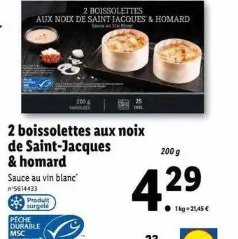 Lidl 2 boissolettes aux noix de saint-jacques & homard offre