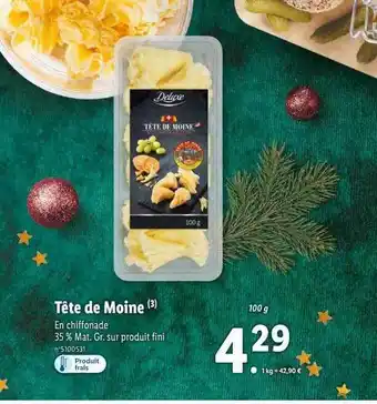 Lidl Tête de moine deluxe offre