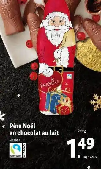 Lidl Père noël en chocolat au lait favorina offre