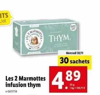 Lidl Les 2 marmottes infusion thym offre