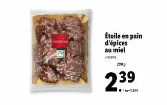 Lidl Étoile en pain d'épices au miel favorina offre