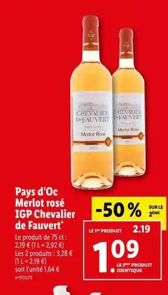 Lidl Pays d'oc merlot rosé igp chevalier de fauvert offre