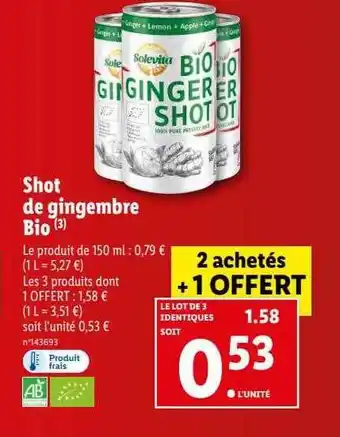 Lidl Shot de gingembre bio offre