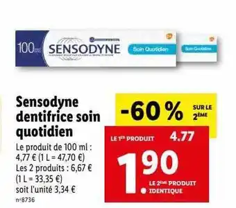 Lidl Sensodyne dentifrice soin quotidien offre