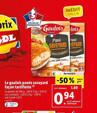 Lidl Le gaulois panés savoyard façon tartiflette offre