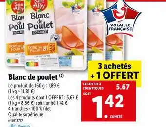 Lidl Blanc de poulet saint alby offre