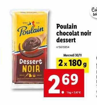 Lidl Poulain chocolat noir dessert offre