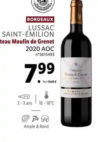 Lidl Bordeaux lussac saint-émilion château moulin de grenet 2020 aoc offre