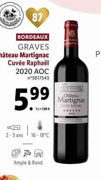 Lidl Bordeaux graves château martignac cuvée raphaël 2020 aoc offre