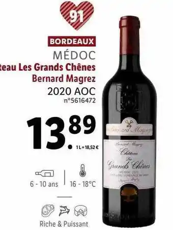 Lidl Bordeaux médoc château les grands chênes bernard magrez 2020 aoc offre