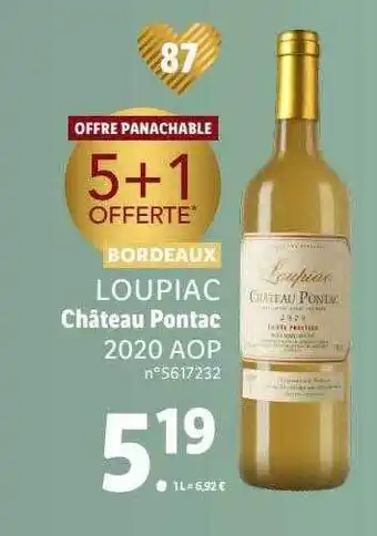 Lidl Bordeaux loupiac château pontac 2020 aop offre