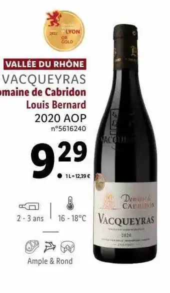 Lidl Vallée du rhône vacqueyras domaine de cabridon louis bernard 2020 aop offre
