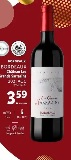 Lidl Bordeaux château les grands sarrazins 2021 aoc offre