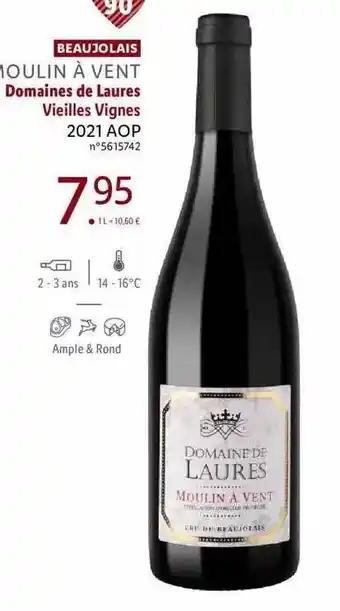 Lidl Beaujolais moulin à vent domaines de laures vieilles vignes 2021 aop offre