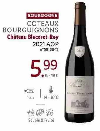 Lidl Bourgogne côteaux bourguignons château blaceret-roy 2021 aop offre