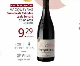 Lidl Vallée du rhône vacqueyras domaine de cabridon louis bernard 2020 aop offre