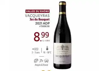 Lidl Vallée du rhône vacqueyras jas du bouquet 2021 aop offre