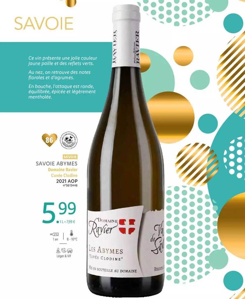 Promo Savoie abymes domaine ravier cuvée clodine 2021 aop chez Lidl
