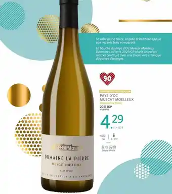 Lidl Languedoc-roussillon pays d'oc muscat moelleux domaine la pierre 2021 igp offre