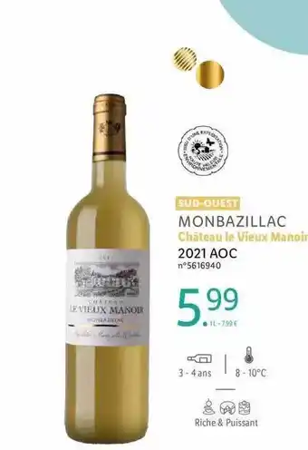 Lidl Sud-ouest monbazillac château le vieux manoir 2021 aoc offre
