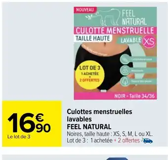 Carrefour Culottes Mentruelles Lavables Feel Natural offre