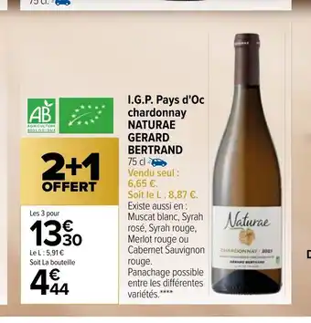 Carrefour I.G.P Pays d'Oc Chardonnay Nature Gerard Bertrand offre