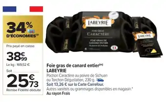 Carrefour Foie Gras de Canard Entier Labeyrie offre