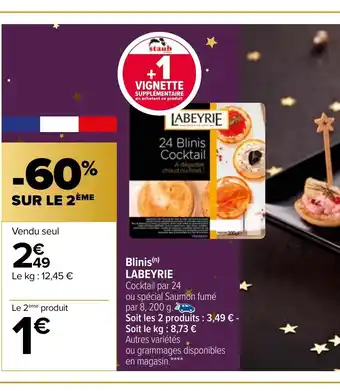 Carrefour Blinis Labeyrie offre
