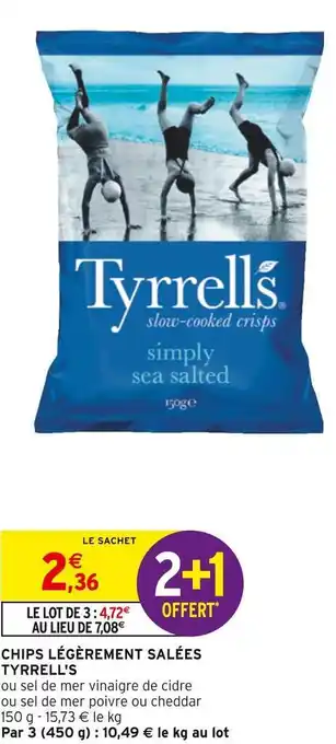 Intermarché Tyrrell's chips légèrement salées offre