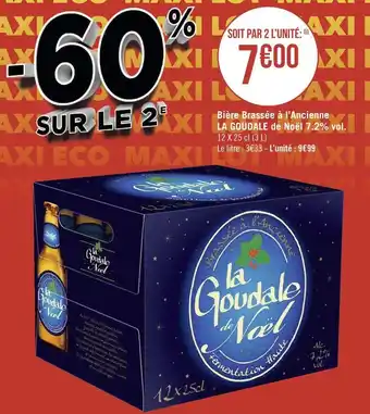 Géant Casino La goudale bière brassée à l’ancienne de noël 7.2% vol. offre