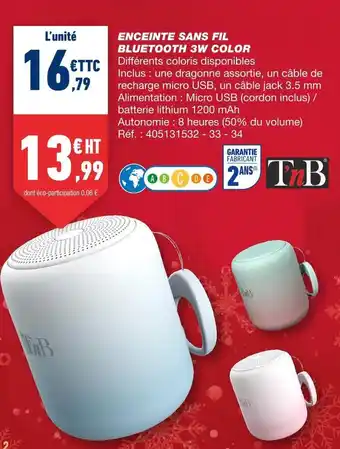 Bureau Vallée T'nb enceinte sans fil bluetooth 3w color offre