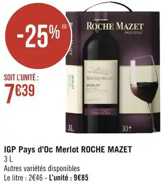 Géant Casino Roche mazet igp pays d’oc merlot offre