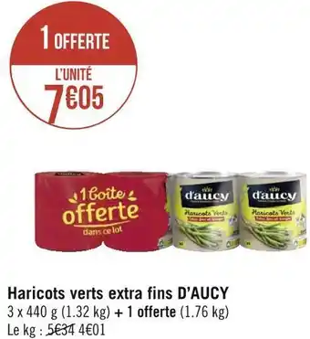 Géant Casino D’aucy haricots verts extra fins offre