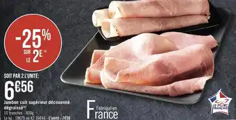 Géant Casino Jambon cuit supérieur découenné dégraissé offre