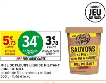 Intermarché Lune de miel miel de fleurs liquide militant offre