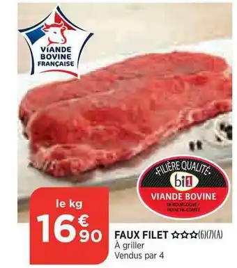 Bi1 Viande Bovine : Faux Filet offre