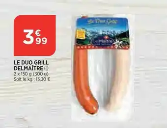 Bi1 Le Duo Grill Delmaître offre