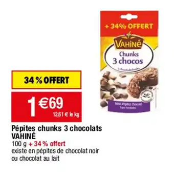 Pépites chunks 3 chocolats VAHINÉ