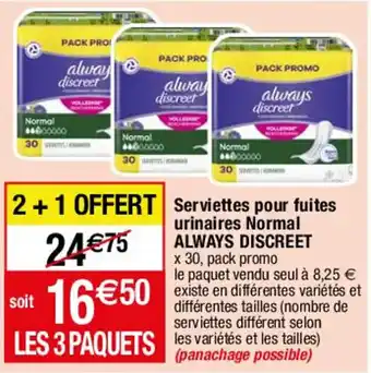 Serviettes pour fruites urinaires normal ALWAYS DISCREET