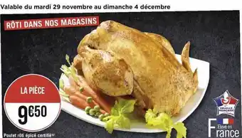 Géant Casino Poulet rôti épicé certifié offre