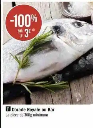 Géant Casino Dorade royal ou bar offre