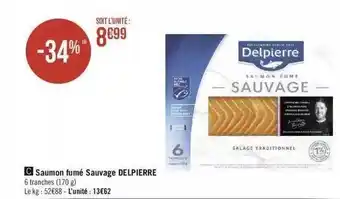 Géant Casino Saumon fumé sauvage delpierre offre