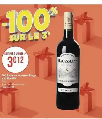 Géant Casino Aoc bordeaux supérieur rouge haussmann offre