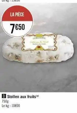 Géant Casino Stollen aux fruits offre